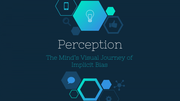 Perception: The Mind's Visual Journey of Implicit Bias